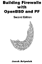 [Info over Building Firewalls with OpenBSD and PF]
